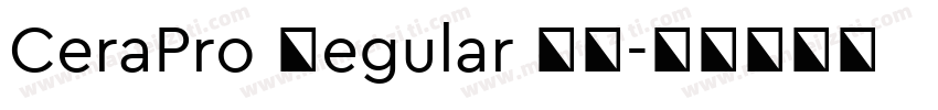 CeraPro Regular 常规字体转换